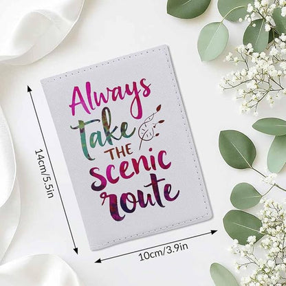 Word Design Passport Holder for Travel Always Take the Scenic Route PU Leather Passport Cover Wallet Cute Passport Card Holder for Women and Men
