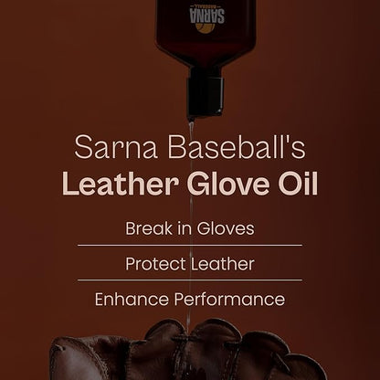 SARNA BASEBALL Glove Oil for Softball & Baseball Gloves, 8 Oz – Lanolin-Based Formula, Helps Soften Leather & Prevents Cracking – Game-Ready Glove Oil to Break in Gloves