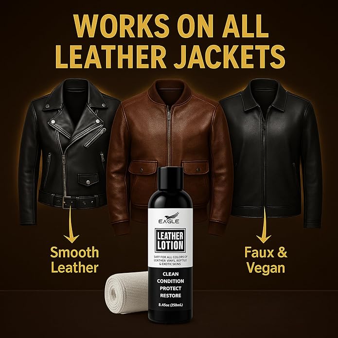 Eagle Leather Jacket Conditioner- Leather Lotion with Cloth for Boots, Jackets, Purses, Handbags & Bags – Lanolin & Natural Oils to Clean, Condition, Restore & Protect All Leather Colors
