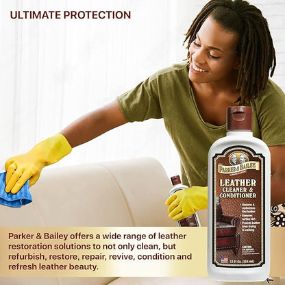Parker & Bailey Leather Cleaner & Conditioner – Restores & Conditions, Cleaner For Upholstery or Car Interior, Car Seat Cleaner, Faux, Furniture, Handbags, Shoes & More 12oz